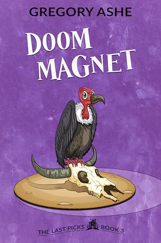 Doom Magnet (The Last Picks Book 3)