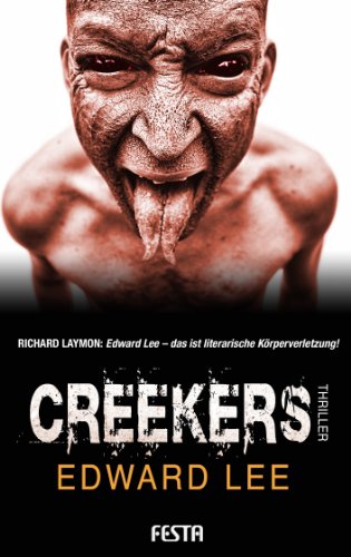 Creekers: Thriller (Horror Taschenbuch 47)