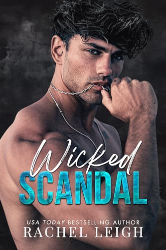 Wicked Scandal: A Forbidden, Age-Gap Romance (Misfits)