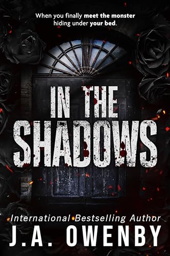 In the Shadows: A Dark Stalker Romance (The Shadows Series Book 1)