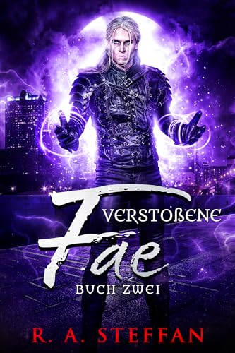 Verstoßene Fae: Buch Zwei (Ein Vampir Ohnegleichen 12)