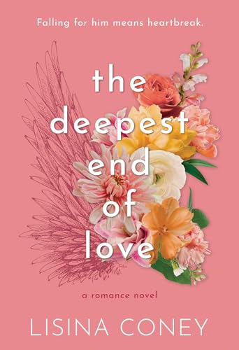 The Deepest End of Love (Volume 3) (Brightest Light, Band 3)