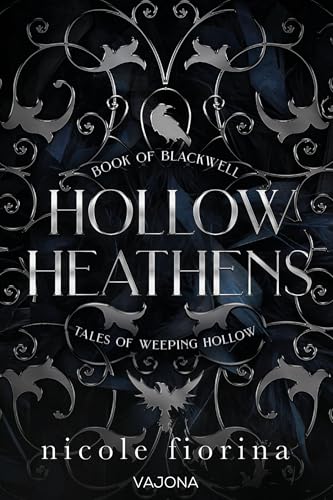 Hollow Heathens: Book of Blackwell