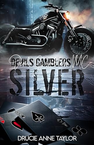 Silver (Devils Gamblers MC 2)