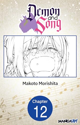 Demon and Song #012 (Demon and Song CHAPTER SERIALS Book 12) (English Edition)