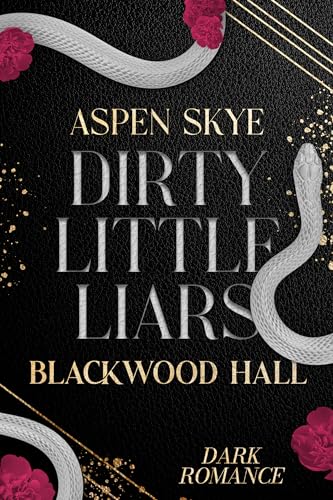 Blackwood Hall: Dirty little Liars