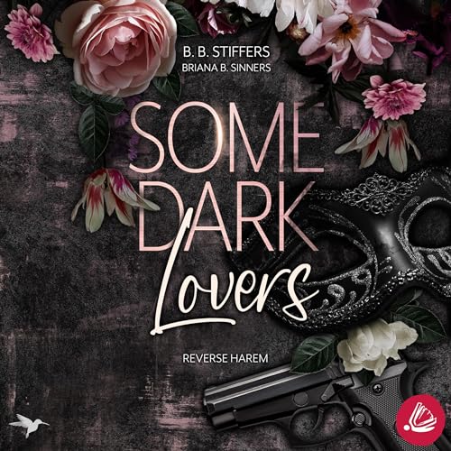 Some Dark Lovers: Reverse Harem - Die Medici-Brüder 2