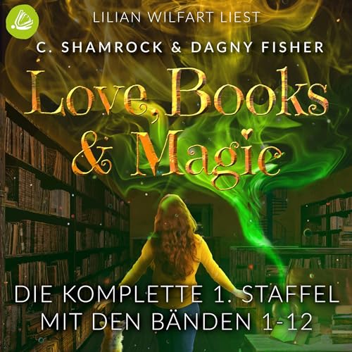 Love, Books & Magic 1-12: Die komplette 1. Staffel