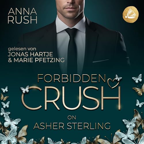 Forbidden Crush on Asher Sterling: Love in Rebel Hearts 1