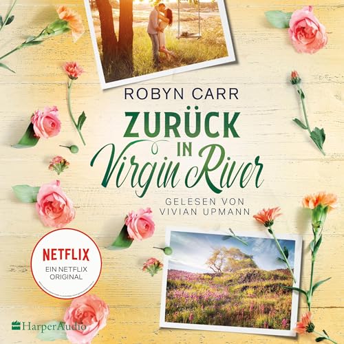 Zurück in Virgin River: Virgin River 7