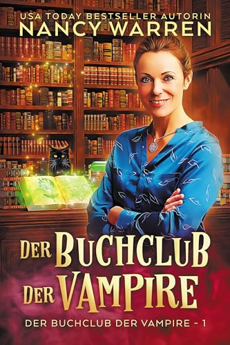 Der Buchclub der Vampire: Ein Paranormaler Cosy-Krimi