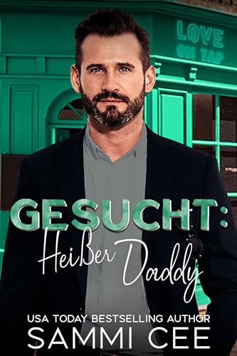 Gesucht: Heißer Daddy (Liebe in der Tap Tavern 4)