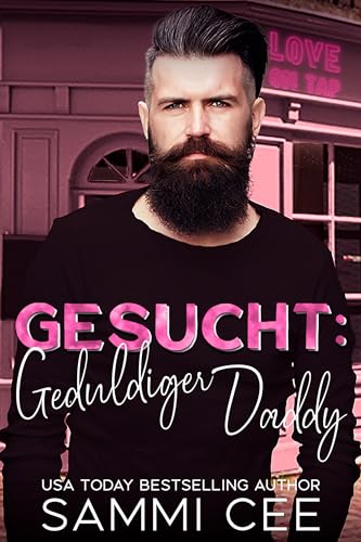 Gesucht: Geduldiger Daddy (Liebe in der Tap Tavern 3)