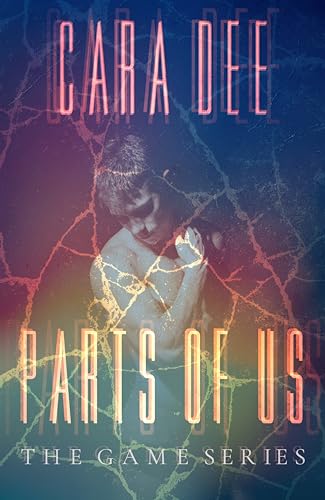 Parts of Us (The Game Series Book 14)