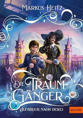 Die Traumgänger: Aufbruch nach Deseo