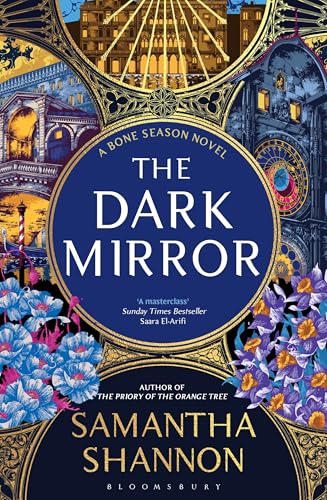 The Dark Mirror: The instant SUNDAY TIMES bestselling fantasy (The Bone Season Book 5)
