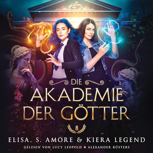 Die Akademie der Götter - Jahr 8