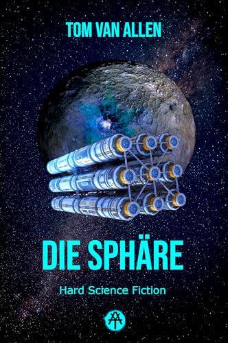 Die Sphäre: Hard Science Fiction