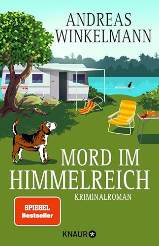 Mord im Himmelreich: Kriminalroman | Cosy Camping-Krimi mit urigen Charakteren und viel Humor (Mord auf Achse 1)