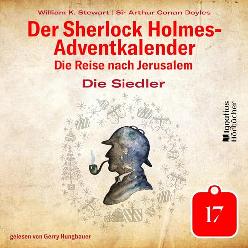 Die Siedler: Der Sherlock Holmes-Adventkalender - Die Reise nach Jerusalem 17