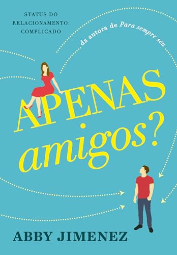 Apenas amigos? (Portuguese Edition)