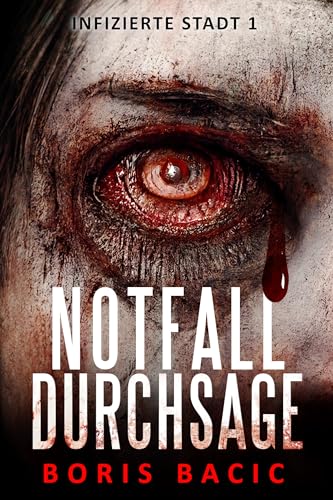 Notfalldurchsage (Infizierte stadt 1)