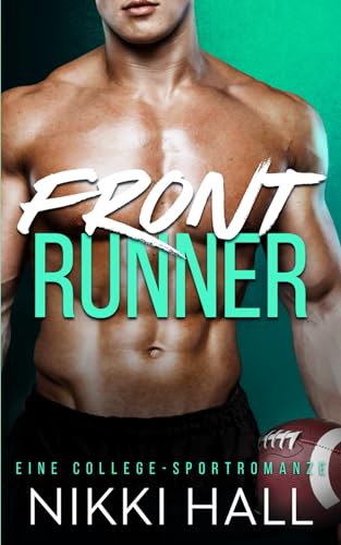 Front Runner: Eine College-Sportromanze (Wild Card, Band 2)