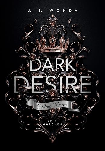 Dark Desire: Verbotenes Verlangen (Royal Reihe 2)