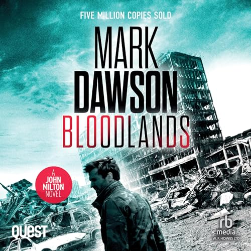 Bloodlands: John Milton Series, Book 23