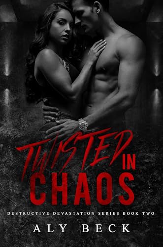 Twisted in Chaos (Destructive Devastation Book 2)