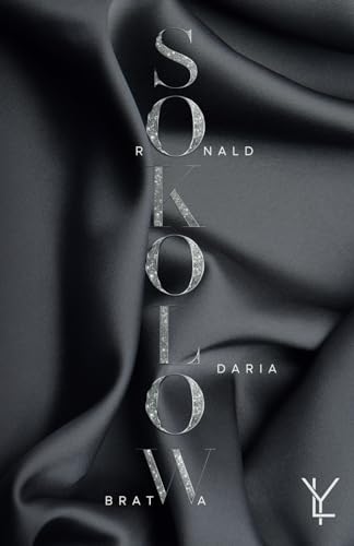 Fatal Decision - Ronald & Daria (Sokolow-Bratwa, Band 6)