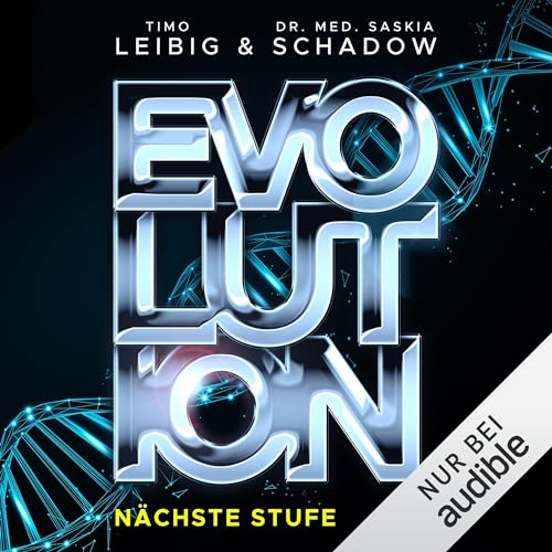 Evolution - Nächste Stufe: EVOLUTION 2