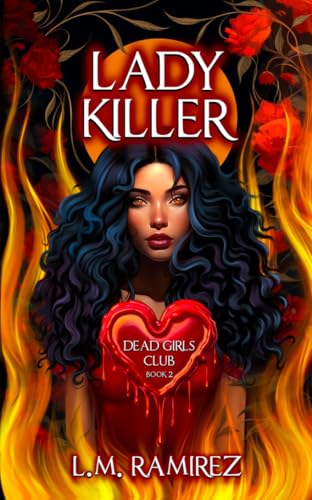 Lady Killer: A Dark Why Choose Romance : Dead Girls Club Book Two