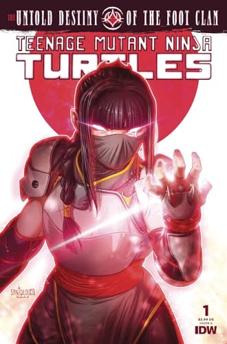 Teenage Mutant Ninja Turtles (TMNT) The Untold Destiny of the Foot Clan #1 Cover by Mateus Santolouco with Rated Comics acrylic backer