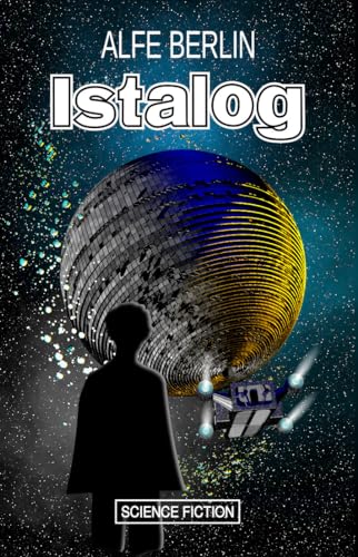 Istalog: Band 1 des Thaumikzyklus