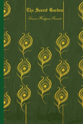 The Secret Garden: Illustrated and annotated