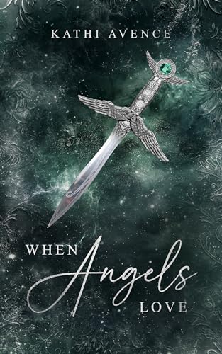 When Angels love (Angels Reihe 2)