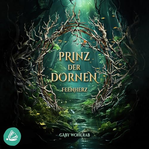 Prinz der Dornen - Feenherz