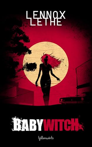 Babywitch: Übernatürlicher Hexen-Thriller