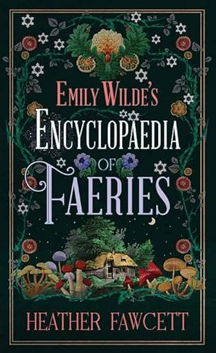 Emily Wilde's Encyclopaedia of Faeries: Emily Wilde
