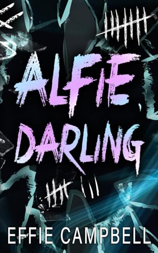 Alfie, Darling: A Dark Mafia Revenge Romance