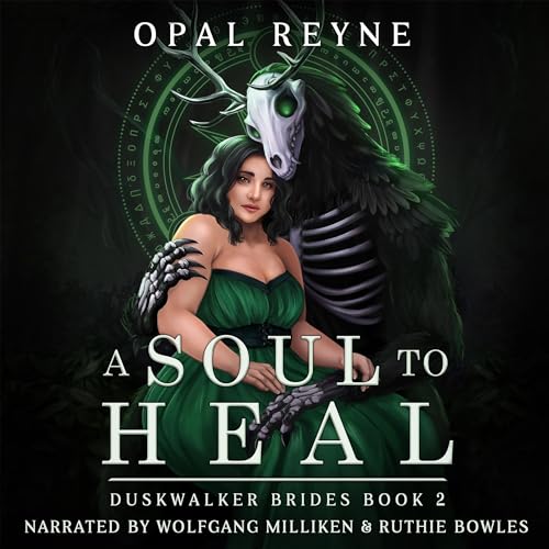 A Soul to Heal: Duskwalker Brides, Book Two