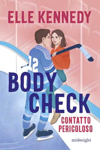 Body check. Contatto pericoloso (Midnight)