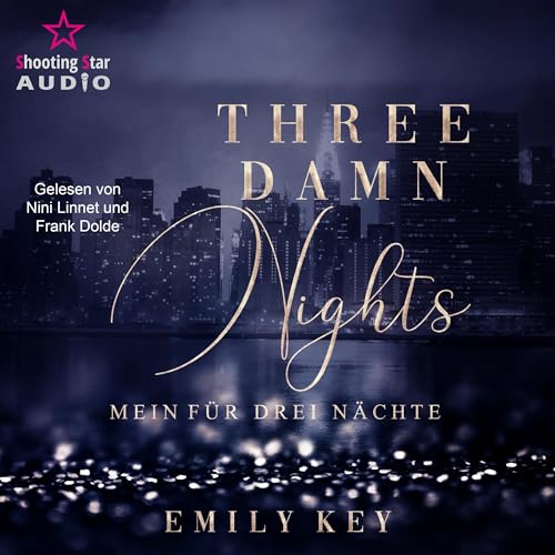 Three damn nights - Mein für drei Nächte: New York City Lawyers 1