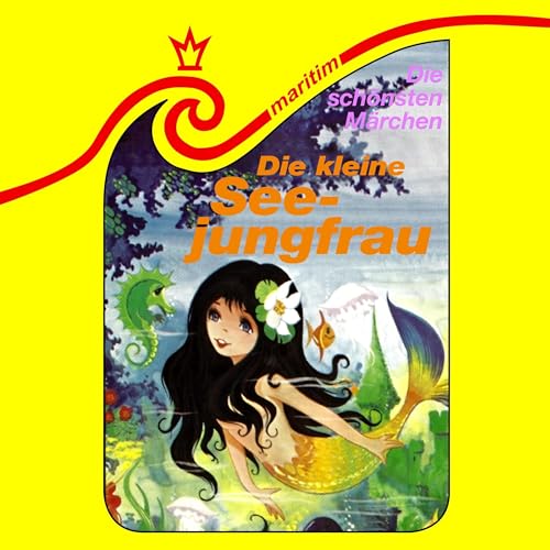 Die kleine Seejungfrau: Die schönsten Märchen 5
