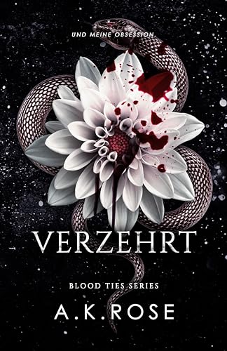 Verzehrt (Die Blutbande-Reihe 9)