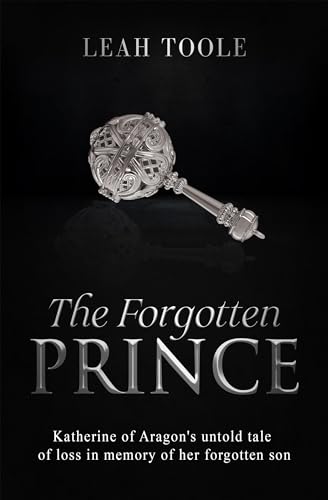 The Forgotten Prince (Tudor Heirs Series Book 4)
