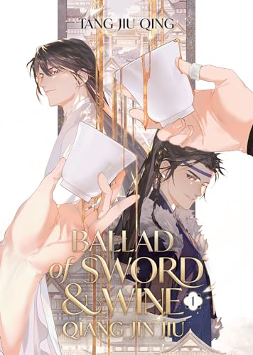Ballad of Sword and Wine: Qiang Jin Jiu (Novel) Vol. 1