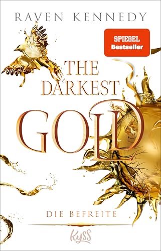 The Darkest Gold – Die Befreite (The-Darkest-Gold-Reihe 6)