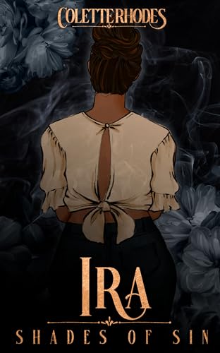 Ira: A Monster Romance (Shades of Sin Book 6)